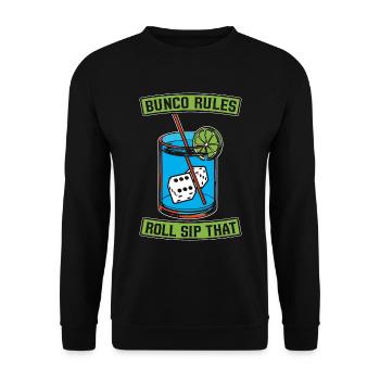 Bunco Rules Roll Sip That Gambling Bunco Party - Unisex Sweatshirt - black - Front - Alina (178cm) & Michal (187cm)
