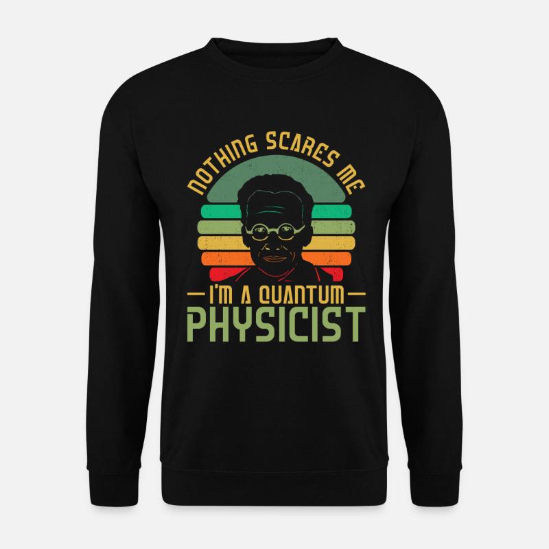 Physics Phyker Creepy Quantum Physics - Unisex Sweatshirt - black