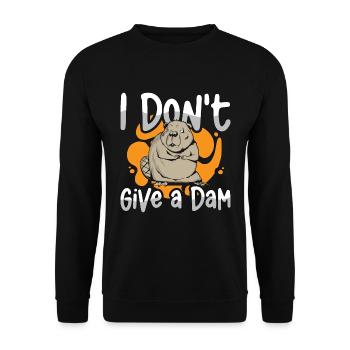 Beaver Dam I Don't Give A Dam Loves Rodent Animals - Unisex Sweatshirt - black - Front - Alina (178cm) & Michal (187cm)