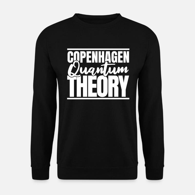 Physics Physicists Quantum Physics - Unisex Sweatshirt - black