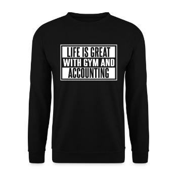 Accountant Tax Advisor Gym - Unisex Sweatshirt - black - Front - Alina (178cm) & Michal (187cm)