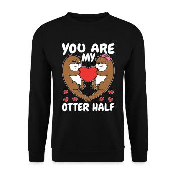Otter You Are My Otter Half Animal Welfare Breeder - Unisex Pullover - Schwarz - Vorne - Alina (178cm) & Michal (187cm)