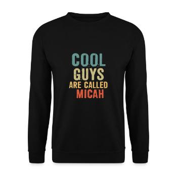 Cool guys are called Micah - Unisex Sweatshirt - black - Front - Alina (178cm) & Michal (187cm)