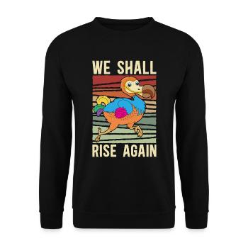 Dodo Bird We Shall Rise Again Extinct Bird Animals - Unisex Pullover - Schwarz - Vorne - Alina (178cm) & Michal (187cm)