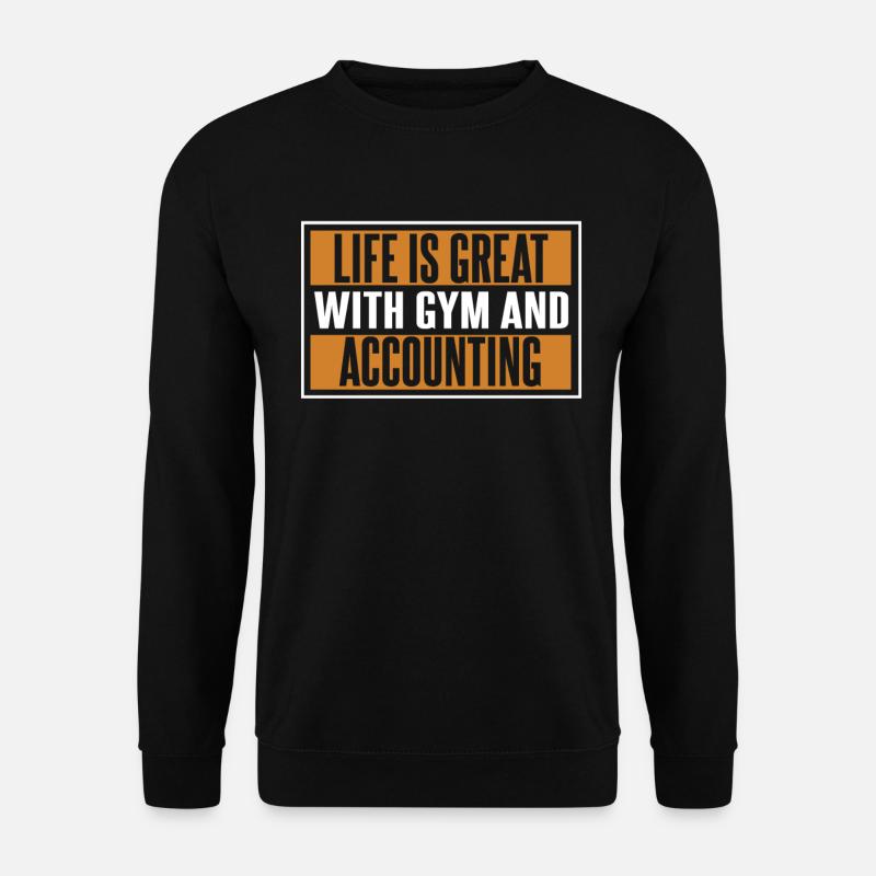 Buchhalter Steuerberater Fitnessstudio - Unisex Pullover - Schwarz