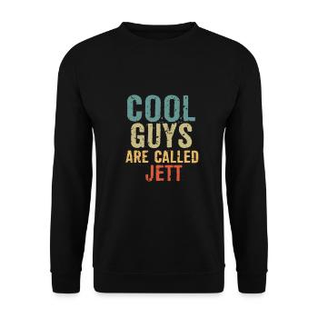 Cool guys are called jett - Unisex Sweatshirt - black - Front - Alina (178cm) & Michal (187cm)