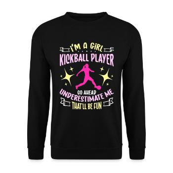 Kickball I'm A Girl Kickball Player Go Kickballer - Unisex Pullover - Schwarz - Vorne - Alina (178cm) & Michal (187cm)