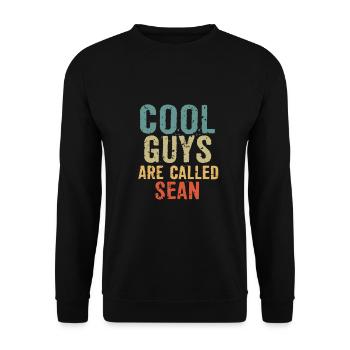 Cool guys are called sean - Unisex Pullover - Schwarz - Vorne - Alina (178cm) & Michal (187cm)