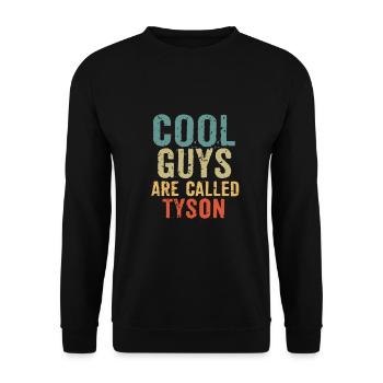 Cool guys are called tyson - Unisex Pullover - Schwarz - Vorne - Alina (178cm) & Michal (187cm)