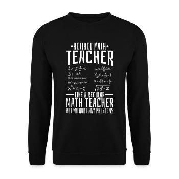 Mathelehrer Mathe Lehrer Im Ruhestand - Unisex Pullover - Schwarz - Vorne - Alina (178cm) & Michal (187cm)