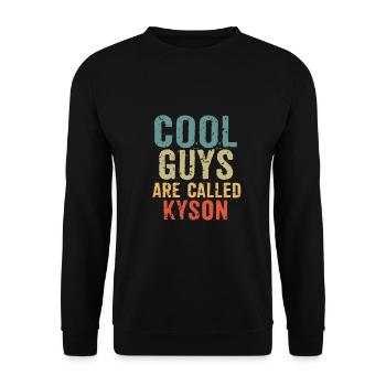 Cool guys are called kyson - Unisex Pullover - Schwarz - Vorne - Alina (178cm) & Michal (187cm)