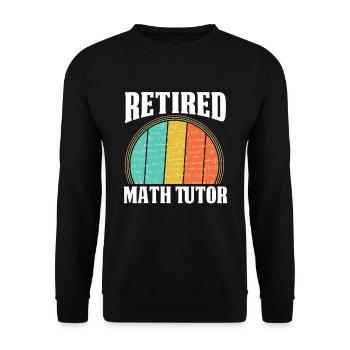 Mathelehrer Mathe Lehrer Im Ruhestand - Unisex Pullover - Schwarz - Vorne - Alina (178cm) & Michal (187cm)
