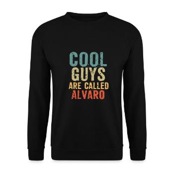 Cool guys are called Alvaro - Unisex Sweatshirt - black - Front - Alina (178cm) & Michal (187cm)