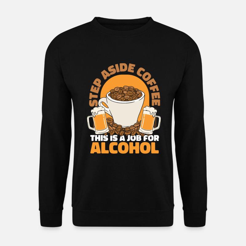 Coffee Cafe Lustig Coffee Wine - Unisex Sweatshirt - black