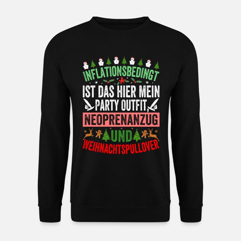 Aufgrund der Preiserhöhung - Weihnachtsspruch - Unisex Pullover - Schwarz