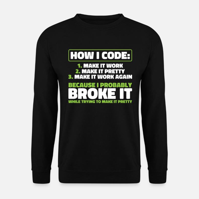 Developer, Coder, Programmer - Unisex Sweatshirt - black