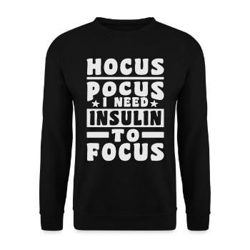 Hocus Pokus I Need Insulin To Focus - Diabetes - Unisex Pullover - Schwarz - Vorne - Alina (178cm) & Michal (187cm)