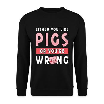 L’élevage porcin Soit vous aimez les porcs, soit vous êtes agriculteur - Sweat-shirt Unisexe - noir - Devant - Alina (178cm) & Michal (187cm)