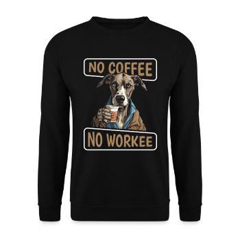 Coffee Cafe Greyhound No Coffee No Workee - Unisex Sweatshirt - black - Front - Alina (178cm) & Michal (187cm)