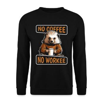 Coffee Cafe Porcupine No Coffee No Workee - Unisex Sweatshirt - black - Front - Alina (178cm) & Michal (187cm)
