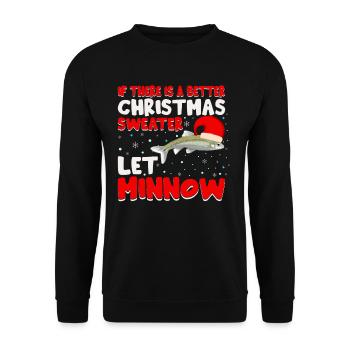 S’il y a un meilleur pull de Noël, laissez Minnow - Sweat-shirt Unisexe - noir - Devant - Alina (178cm) & Michal (187cm)