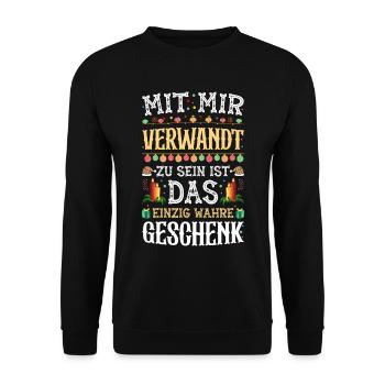 Mit Mir Verwandt Zu Sein Ist das Wahre GEschenk - Unisex Pullover - Schwarz - Vorne - Alina (178cm) & Michal (187cm)