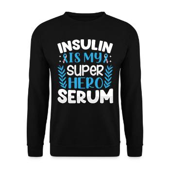 Diabetes Insulin Is My Superhero Serum - Unisex Sweatshirt - black - Front - Alina (178cm) & Michal (187cm)