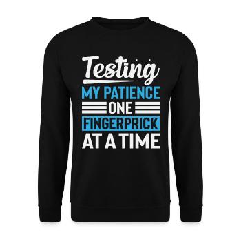 Tester ma patience une piqûre de doigt à la fois - Sweat-shirt Unisexe - noir - Devant - Alina (178cm) & Michal (187cm)