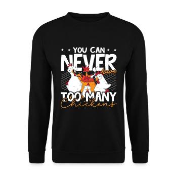 Poultry Farmer You Can Never Have Chicken Farmer - Unisex Pullover - Schwarz - Vorne - Alina (178cm) & Michal (187cm)