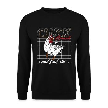 Poultry Farmer Cluck Around And Find Chicken Lover - Unisex Sweatshirt - black - Front - Alina (178cm) & Michal (187cm)