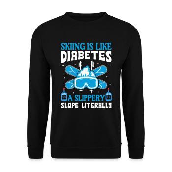 Le ski, c’est comme le diabète : une pente glissante - Sweat-shirt Unisexe - noir - Devant - Alina (178cm) & Michal (187cm)