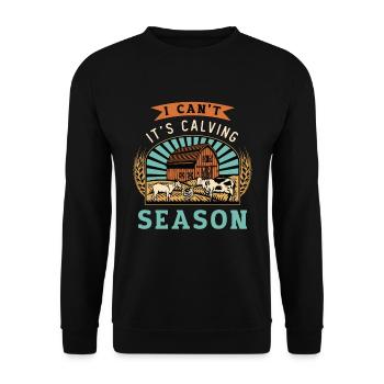 Livestock Breeder I Can't It's Calving Farm Animal - Unisex Sweatshirt - black - Front - Alina (178cm) & Michal (187cm)