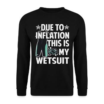 Due To Inflation - This Is My Wetsuit - Unisex Sweatshirt - black - Front - Alina (178cm) & Michal (187cm)