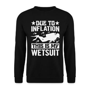 Due To Inflation - This Is My Wetsuit - Unisex Sweatshirt - black - Front - Alina (178cm) & Michal (187cm)