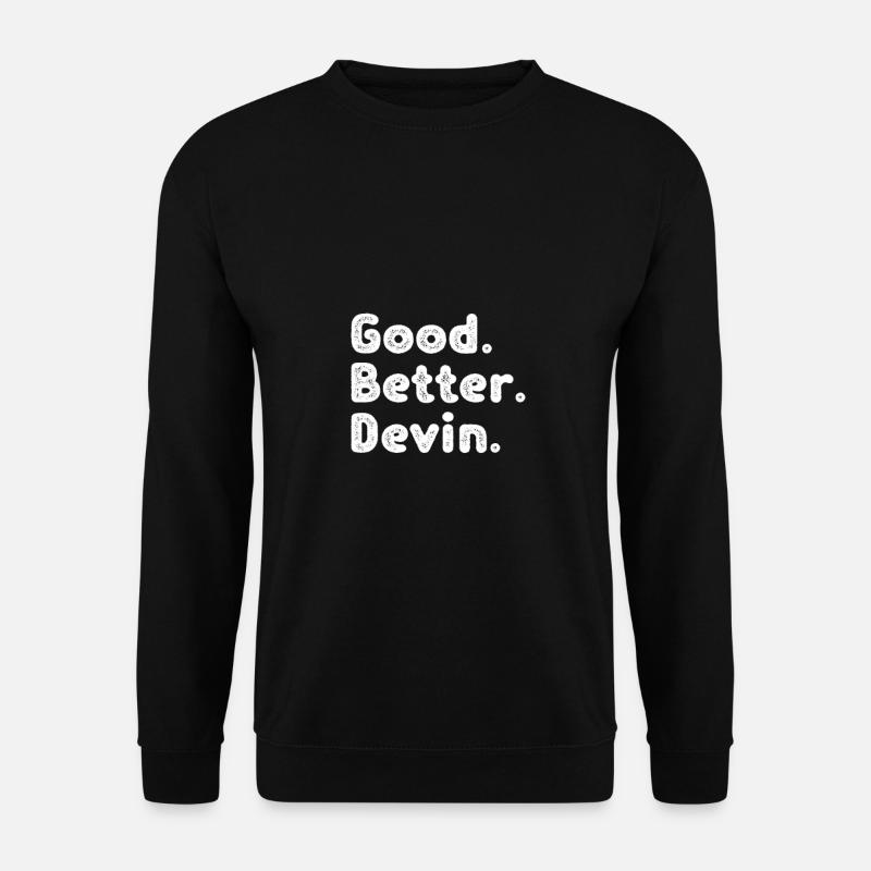 Good better Devin - Unisex Sweatshirt - black