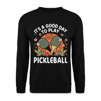 It's A Good Day To Play Pickleball - Unisex Pullover - Schwarz - Vorne - Alina (178cm) & Michal (187cm)