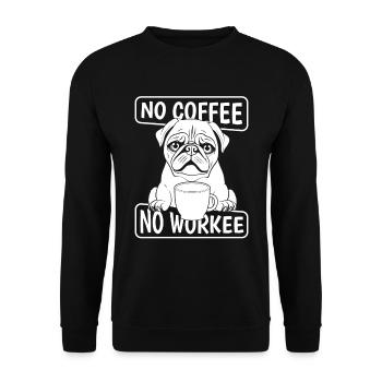 Coffee Cafe Pug No Coffee No Workee - Unisex Sweatshirt - black - Front - Alina (178cm) & Michal (187cm)