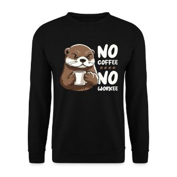 Kaffee Cafe Otter No Coffee No Workee - Unisex Sweatshirt - black - Front - Alina (178cm) & Michal (187cm)