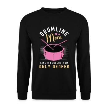Drumline Mom Like A Regular Mom Only Loves Drums - Unisex Sweatshirt - black - Front - Alina (178cm) & Michal (187cm)