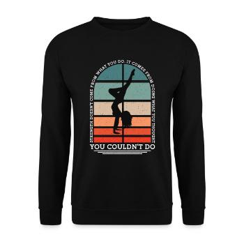 La force de la pole dance ne vient pas du pole fitness - Sweat-shirt Unisexe - noir - Devant - Alina (178cm) & Michal (187cm)