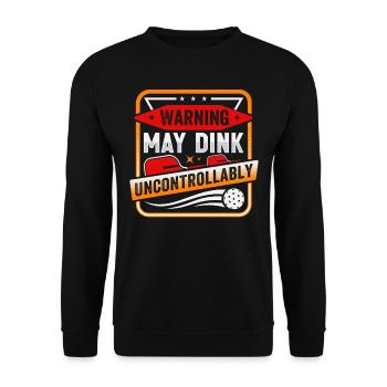 Warning May Dink Uncontrollably Pickleball Saying - Unisex Sweatshirt - black - Front - Alina (178cm) & Michal (187cm)
