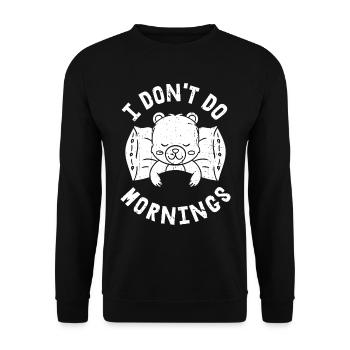 Bear Brown Bear Funny I Don't Do Mornings - Unisex Sweatshirt - black - Front - Alina (178cm) & Michal (187cm)