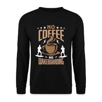Wakeboarder No Coffee No Water Sports Coffee Lover - Unisex Pullover - Schwarz - Vorne - Alina (178cm) & Michal (187cm)