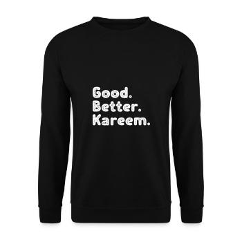 Good better Kareem - Unisex Sweatshirt - black - Front - Alina (178cm) & Michal (187cm)