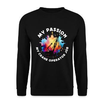 Crane Operator My Passion My Construction Vehicle - Unisex Pullover - Schwarz - Vorne - Alina (178cm) & Michal (187cm)
