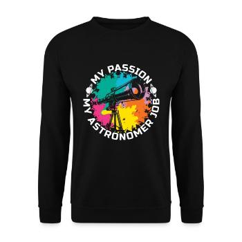 Astronomer My Passion My Astronomer Job Astrologer - Unisex Sweatshirt - black - Front - Alina (178cm) & Michal (187cm)