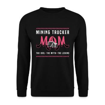 Mining Trucker Mom The Idol The Heavy Equipment - Unisex Sweatshirt - black - Front - Alina (178cm) & Michal (187cm)