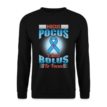 Hokus Pokus I Need Bolus To Focus - Diabetes - Unisex Pullover - Schwarz - Vorne - Alina (178cm) & Michal (187cm)