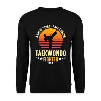 Taekwondo Fighter A Short Story I Am Martial Arts - Unisex Pullover - Schwarz - Vorne - Alina (178cm) & Michal (187cm)