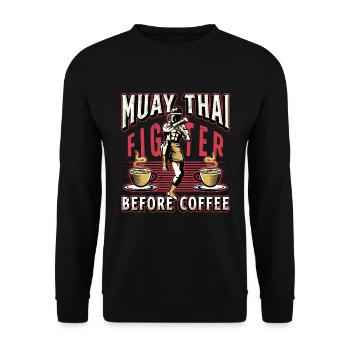 Muay Thai Fighter Before Thai Boxing Coffee Lover - Unisex Sweatshirt - black - Front - Alina (178cm) & Michal (187cm)